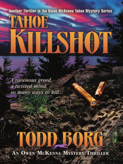 Title details for Tahoe Killshot by Todd Borg - Available